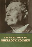 The case-book of Sherlock Holmes