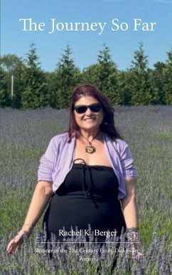 The Journey So Far - Berger, Rachel K The Journey So Far - Berger, Rachel K