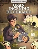 Gran Incendio de Chicago (Great Chicago Fire) - Nash, Bobby