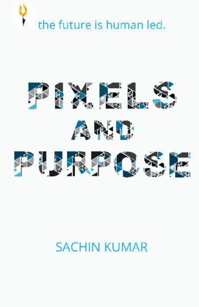 Pixels and Purpose