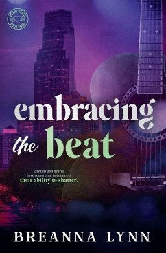 Embracing the Beat - Lynn, Breanna