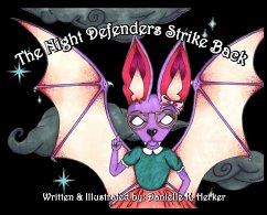 The Night Defenders Strike Back - Herker, Danielle K The Night Defenders Strike Back - Herker, Danielle K