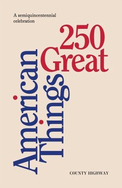 Cover 250 Great American Things