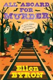 All Aboard for Murder (eBook, ePUB)