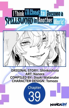 Cover I Think I'll Cheat to Become a Spellsword in Another World #039 (eBook, ePUB)