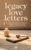 Legacy Love Letters (eBook, ePUB)
