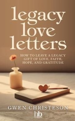 Cover Legacy Love Letters (eBook, ePUB)