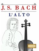 J. S. Bach pour l'Alto