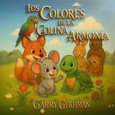Los Colores de la Colina Armonia