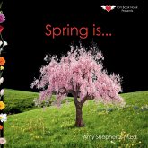 Spring is...