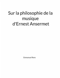 Cover Sur la philosophie de la musique d'Ernest Ansermet