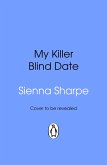 My Killer Blind Date (eBook, ePUB)