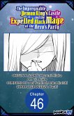The Impregnable Demon King's Castle and the Expelled Black Mage of the Hero's Party #046 (eBook, ePUB)