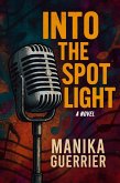 Into the Spotlight (eBook, ePUB)
