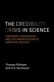 The Credibility Crisis in Science