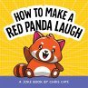 How to Make a Red Panda Laugh - Bild 1