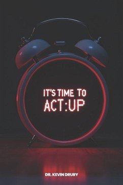 It's Time to Act: Up - Drury