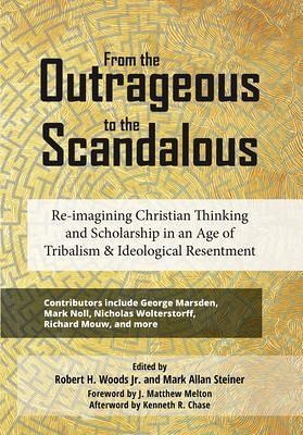 From the Outrageous to the Scandalous (eBook, ePUB)