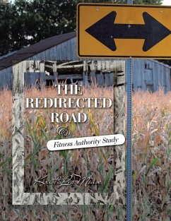 Cover The Redirected Road & Fitness Authority Study