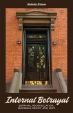 Internal Betrayal