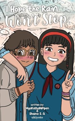 I Hope the Rain Won't Stop - Mgakathanipipen; Shaina S a