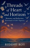 Threads of Heart and Horizon