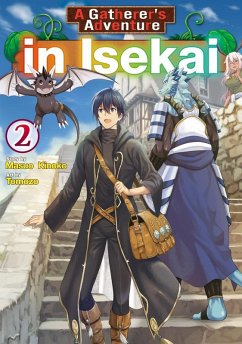 Cover A Gatherer's Adventure in Isekai, Vol 2