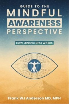 Cover Guide to the Mindful Awareness Perspective (eBook, ePUB)