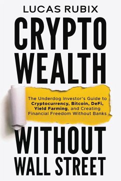Cover Crypto Wealth Without Wall Street