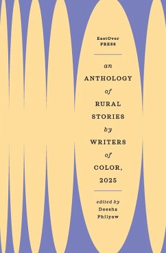 Cover An Anthology of Rural Stories by Writers of Color 2025