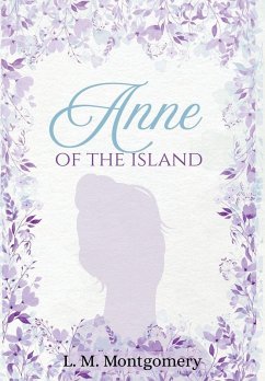 Anne of the Island - Montgomery, Lm