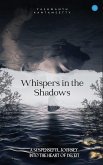 Whispers In The Shadows
