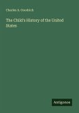 The Child's History of the United States