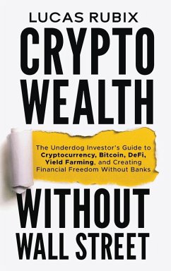 Cover Crypto Wealth Without Wall Street