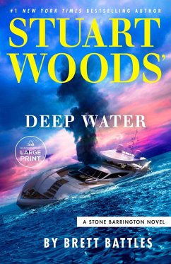Stuart Woods' Deep Water - Woods, Stuart; Battles, Brett