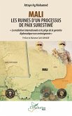 Mali - Les ruines d'un processus de paix surestimé