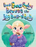 Baa Baa Baby Braves the Big Baa-d Bully Baa Baa Baby Braves the Big Baa-d Bully