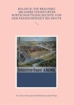 Cover Rolinck: Die Brauerei, 200 Jahre Steinfurter Wirtschaftsgeschichte von der Franzosenzeit bis heute