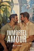 Immortel amour