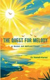 The Quest for Melody