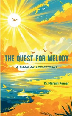 The Quest for Melody - Kumar, Naresh