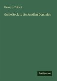 Guide Book to the Anadian Dominion