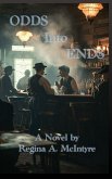 Odds Into Ends Odds Into Ends