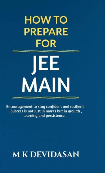 How to Prepare for JEE Main How to Prepare for JEE Main