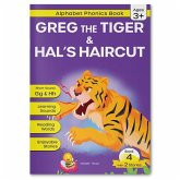 Phonics Book 4: Greg the Tiger & Hal's Haircut