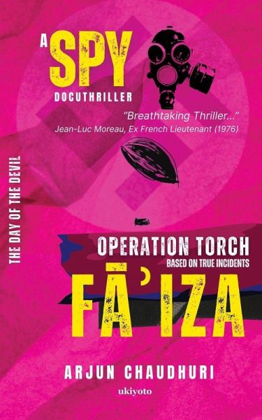 Fāʾiza A Spy Docuthriller based on World War II