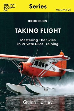 The Book On Taking Flight - Hartley, Quinn