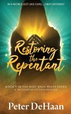 Restoring the Repentant Restoring the Repentant