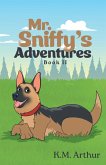 Mr. Sniffy's Adventures