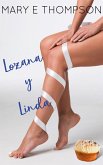 Lozana y Linda (Grande y Hermosa, #2) (eBook, ePUB)